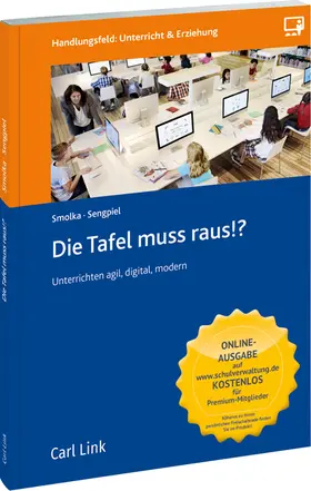 Sengpiel / Smolka |  Die Tafel muss raus!? | Buch |  Sack Fachmedien