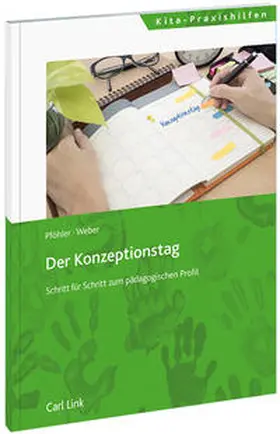 Pföhler / Weber |  Der Konzeptionstag | Buch |  Sack Fachmedien