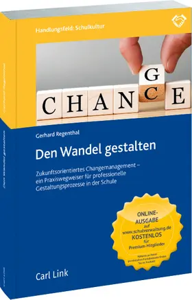 Regenthal |  Den Wandel gestalten | Buch |  Sack Fachmedien