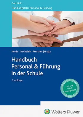 Prescher / Korda / Oechslein | Das große Handbuch Personal & Führung in der Schule | Buch | 978-3-556-09899-8 | sack.de