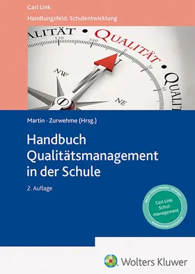 Martin / Zurwehme |  Handbuch Qualitätsmanagement in der Schule | Buch |  Sack Fachmedien