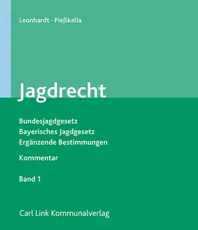 Leonhardt |  Jagdrecht | Loseblattwerk |  Sack Fachmedien