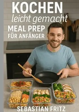 Fritz |  Kochen leicht gemacht | eBook | Sack Fachmedien