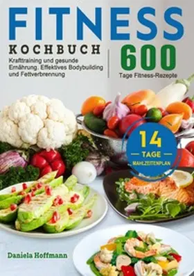Hoffmann |  Fitness Kochbuch | Buch |  Sack Fachmedien