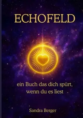 Berger |  ECHOFELD | Buch |  Sack Fachmedien