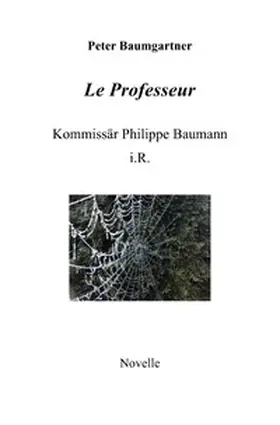 Baumgartner |  Le Professeur | Buch |  Sack Fachmedien