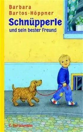 Bartos-Höppner |  Schnüpperle und sein bester Freund | Buch |  Sack Fachmedien