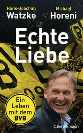 Watzke / Horeni |  Echte Liebe | Buch |  Sack Fachmedien