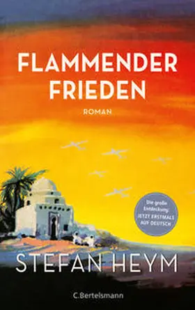 Heym |  Flammender Frieden | Buch |  Sack Fachmedien