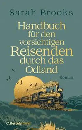 Brooks |  Handbuch für den vorsichtigen Reisenden durch das Ödland | Buch |  Sack Fachmedien