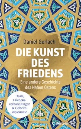 Gerlach |  Die Kunst des Friedens | Buch |  Sack Fachmedien