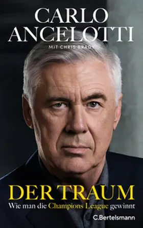 Ancelotti | Der Traum | Buch | 978-3-570-10591-7 | www2.sack.de