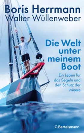 Herrmann / Wüllenweber |  Die Welt unter meinem Boot | Buch |  Sack Fachmedien