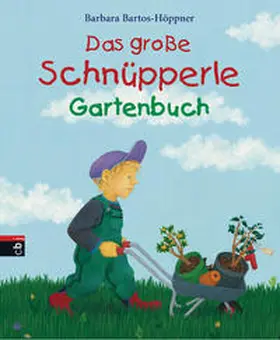 Bartos-Höppner |  Das große Schnüpperle Gartenbuch | Buch |  Sack Fachmedien