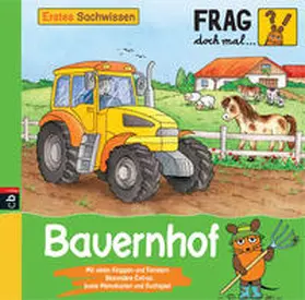  Frag doch mal ... die Maus! Erstes Sachwissen - Bauernhof | Buch |  Sack Fachmedien