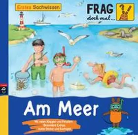  Frag doch mal ... die Maus! Erstes Sachwissen - Am Meer | Buch |  Sack Fachmedien