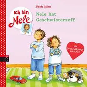 Luhn |  Ich bin Nele - Nele hat Geschwisterzoff | Buch |  Sack Fachmedien