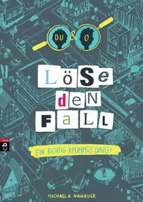 Hanauer |  Löse den Fall - Ein richtig krummes Ding | Buch |  Sack Fachmedien