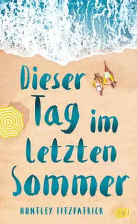 Fitzpatrick |  Dieser Tag im letzten Sommer | Buch |  Sack Fachmedien