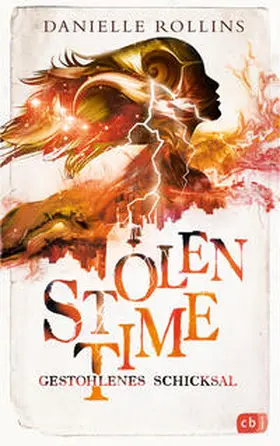 Rollins |  Stolen Time - Gestohlenes Schicksal | Buch |  Sack Fachmedien