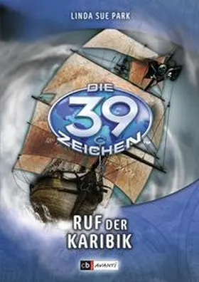 Park |  Die 39 Zeichen Band 9. Ruf der Karibik | Buch |  Sack Fachmedien
