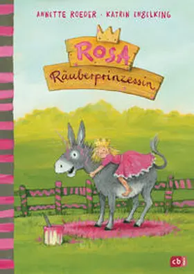 Roeder |  Rosa Räuberprinzessin | Buch |  Sack Fachmedien