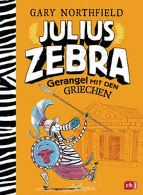 Northfield |  Julius Zebra - Gerangel mit den Griechen | Buch |  Sack Fachmedien