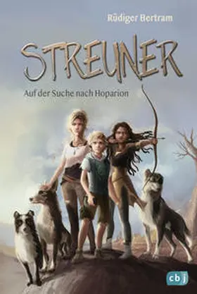 Bertram |  Streuner - Auf der Suche nach Hoparion | Buch |  Sack Fachmedien