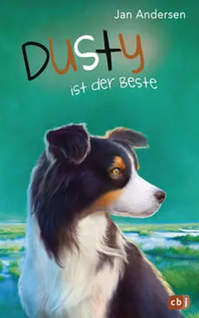 Andersen |  Dusty ist der Beste! | Buch |  Sack Fachmedien