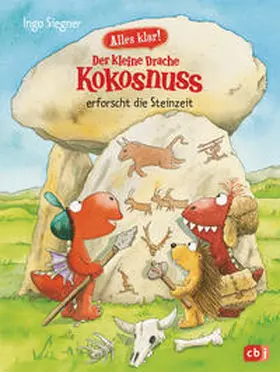 Siegner | Alles klar! Der kleine Drache Kokosnuss erforscht die Steinzeit | Buch | 978-3-570-17790-7 | sack.de