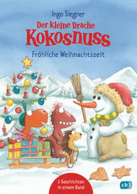 Siegner |  Der kleine Drache Kokosnuss - Fröhliche Weihnachtszeit | Buch |  Sack Fachmedien