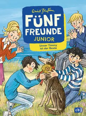 Blyton |  Fünf Freunde JUNIOR - Unser Timmy ist der Beste | Buch |  Sack Fachmedien