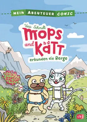 Schmidt |  Mein Abenteuercomic - Mops und Kätt erkunden die Berge | Buch |  Sack Fachmedien