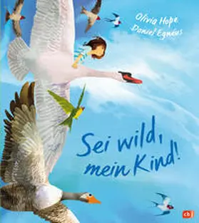 Hope |  Sei wild, mein Kind! | Buch |  Sack Fachmedien