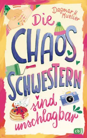 Mueller | Die Chaosschwestern sind unschlagbar | Buch | 978-3-570-18166-9 | sack.de