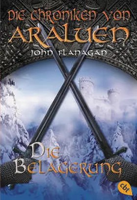 Flanagan |  Die Chroniken von Araluen 06. Die Belagerung | Buch |  Sack Fachmedien