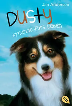Andersen |  Dusty - Freunde fürs Leben | Buch |  Sack Fachmedien