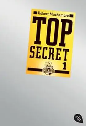 Muchamore | Top Secret 01. Der Agent | Buch | 978-3-570-30184-5 | sack.de