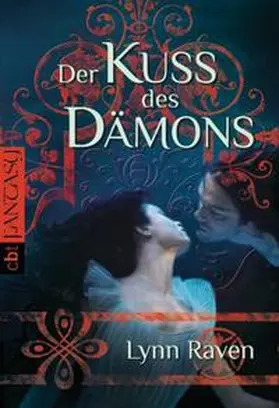 Raven |  Der Kuss des Dämons | Buch |  Sack Fachmedien