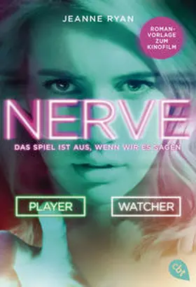 Ryan |  NERVE - Das Spiel ist aus, wenn wir es sagen | Buch |  Sack Fachmedien