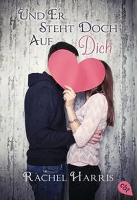 Harris |  Und er steht doch auf dich | Buch |  Sack Fachmedien