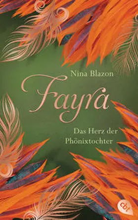 Blazon | FAYRA - Das Herz der Phönixtochter | Buch | 978-3-570-31284-1 | sack.de