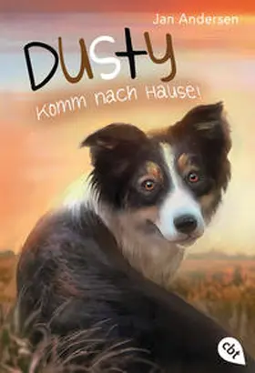 Andersen / Hänel |  Dusty - Komm nach Hause! | Buch |  Sack Fachmedien