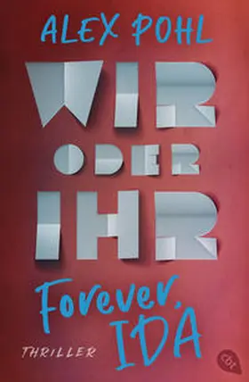 Pohl |  Forever, Ida - Wir oder ihr | Buch |  Sack Fachmedien