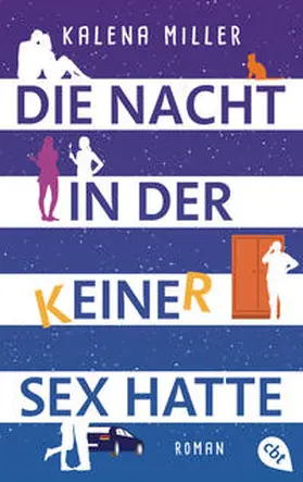 Miller |  Die Nacht, in der keiner Sex hatte | Buch |  Sack Fachmedien