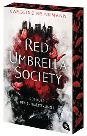 Brinkmann |  Red Umbrella Society - Der Kuss des Schmetterlings | Buch |  Sack Fachmedien
