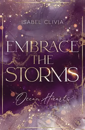 Clivia |  Ocean Hearts - Embrace the Storms | Buch |  Sack Fachmedien