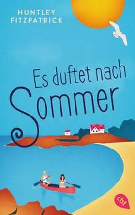 Fitzpatrick | Es duftet nach Sommer | Buch | 978-3-570-31701-3 | sack.de