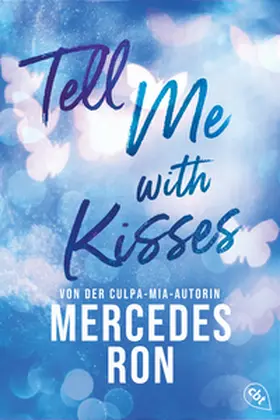 Ron | Tell Me with Kisses | Buch | 978-3-570-31728-0 | www2.sack.de