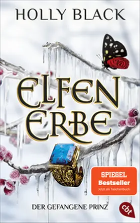 Black | Elfenerbe - Der gefangene Prinz | Buch | 978-3-570-31736-5 | www2.sack.de